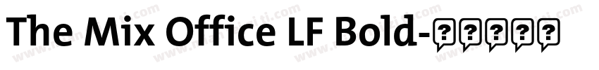 The Mix Office LF Bold字体转换
